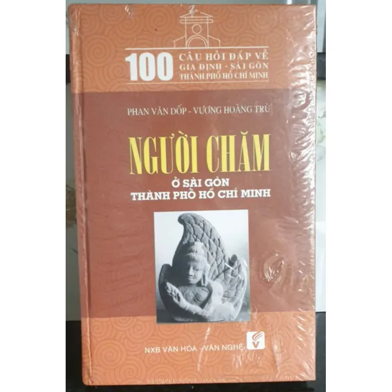 100 Câu Hỏi Về Sài Gòn - Gia Định - Người Chăm Ở Sài Gòn Thành Phố Hồ Chí Minh 716610
