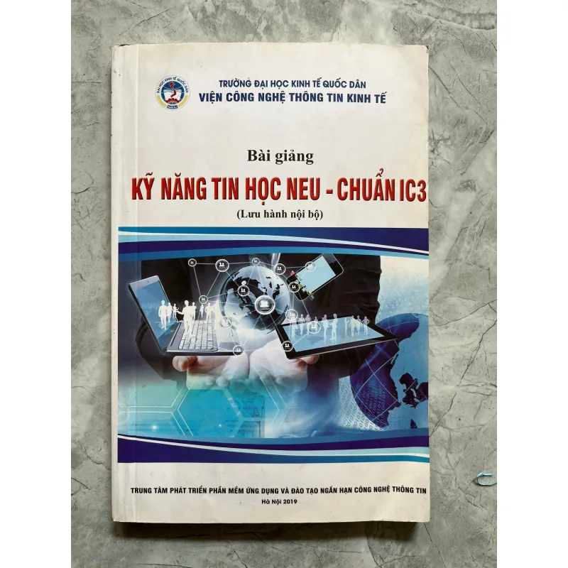 BÀI GIẢNG KỸ NĂNG TIN HỌC NEU - CHUẨN IC3 759152