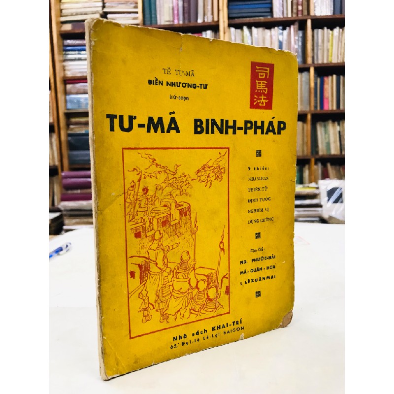 Tư mã binh pháp - Nguyễn Phước Hải , Mã Quân Hoa & Lê Xuân Mai dịch 125750