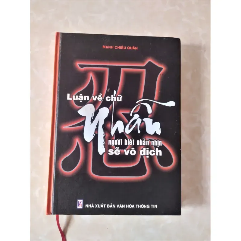 Sách: Luận về chữ Nhẫn - Tác giả: Mạnh Chiêu Quân 929162