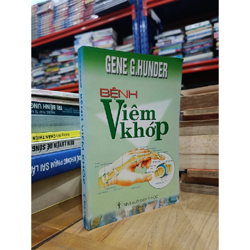 Bệnh viêm khớp - Gene G. Hunder (BS. Lan Phương dịch) 522116