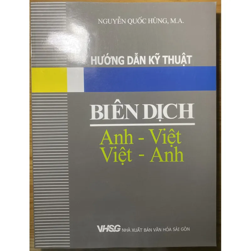 Hướng dẫn kỹ thuật Biên dịch Anh Việt - Việt Anh 739115