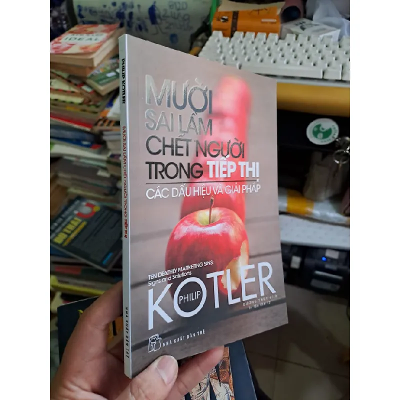 [Sách Cũ SCGR] Mười sai lầm chết người trong tiếp thị các dấu hiệu và giải pháp mới 90% 2019 MARKETING KINH DOANH VAVO1709 679908