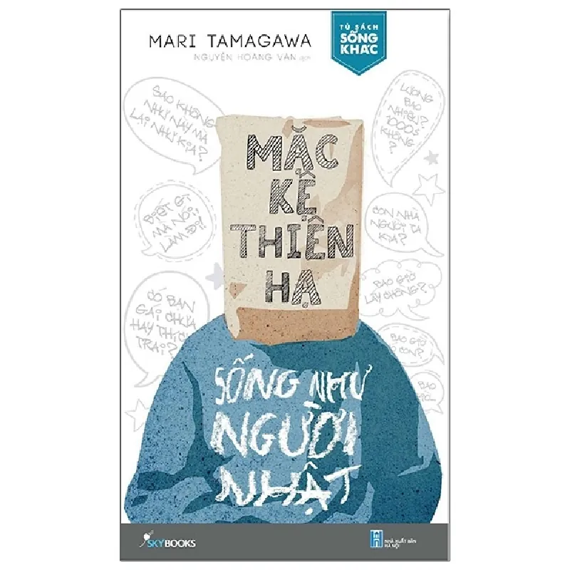Mặc Kệ Thiên Hạ Sống Như Người Nhật - Mari Tamagawa 692187