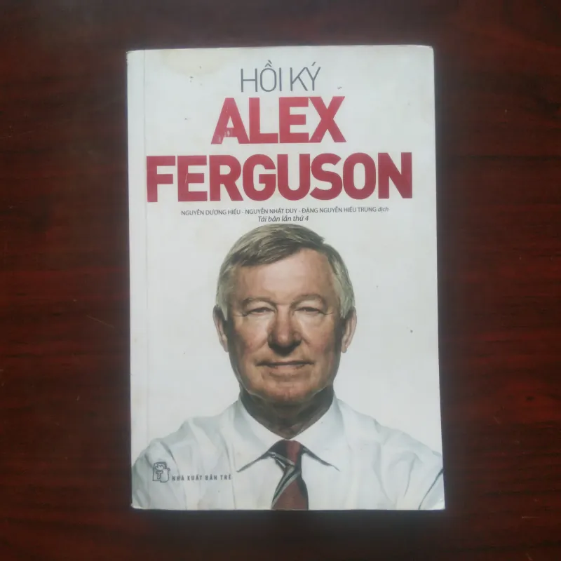 [Sách Danh Nhân] Hồi Ký Alex Ferguson - Thăng Trầm Cùng Manchester United Tại Old Trafford 1019057