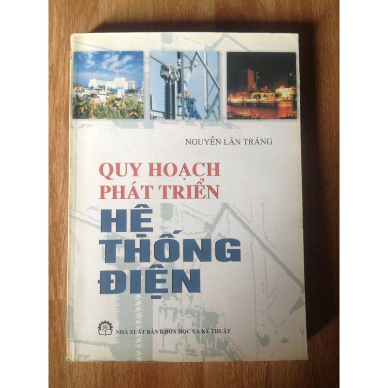 QUY HOẠCH PHÁT TRIỂN HỆ THỐNG ĐIỆN 460116