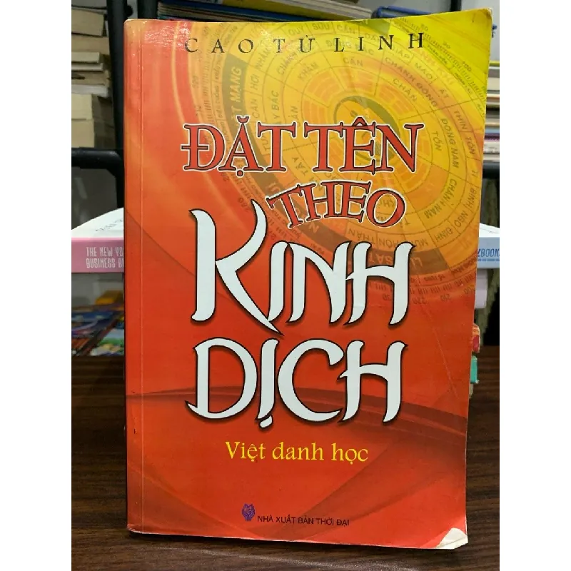 Đặt tên theo Kinh Dịch – Cao Tử Linh 591621