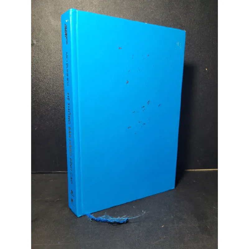 [Sách Cũ SCGR] Hệ thống bán hàng đỉnh cao (bìa cứng) mới 90% bẩn bìa 2020 Mo Bunnell HCM2205 MARKETING KINH DOANH 681953