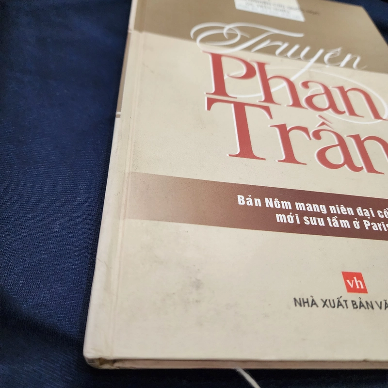 Truyện Phan Trần bản Nôm cổ nhất mới sưu tầm ở Paris | GS Trần Nghĩa  499474