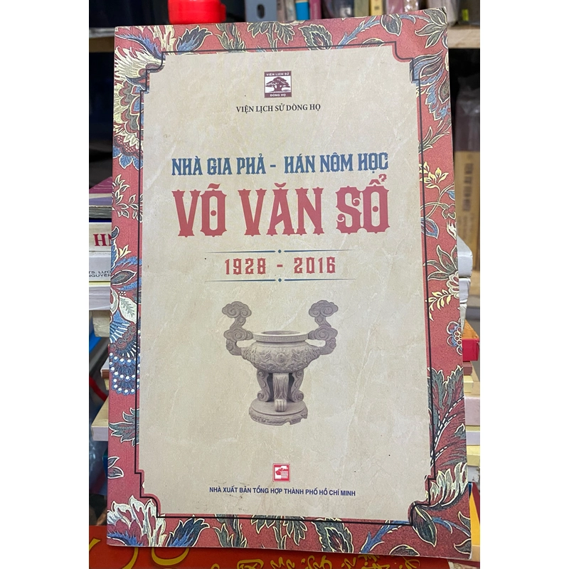 VÕ VĂN SỔ (NHÀ GIA PHẢ - HÁN NÔM HỌC) 296050