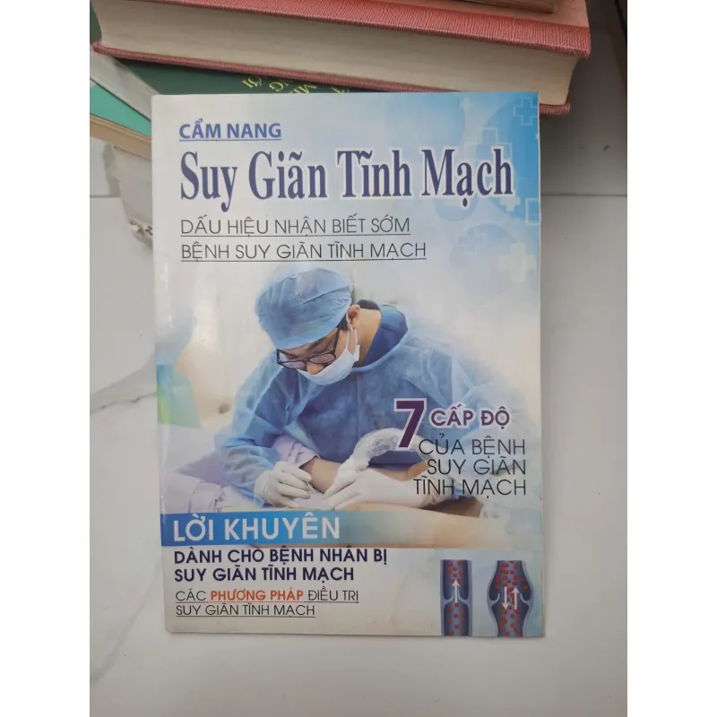 Cẩm nang Suy giãn tĩnh mạch - (Nhiều tác giả) - Sách y học 696406