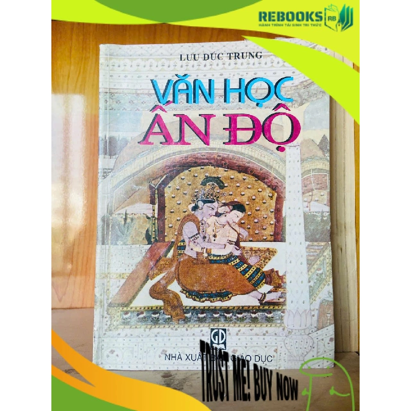 (TẶNG BOOKMARK) Văn học Ấn Độ / Lưu Đức Trung Văn học nước ngoài RBK2702 956015