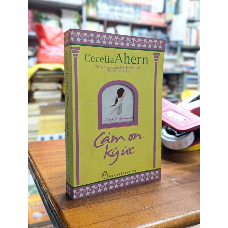 Cảm ơn ký ức - Cecelia Ahern 201530