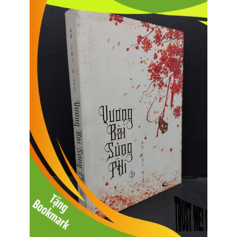 (TẶNG BOOKMARK) Vương bái sủng phi An Chi Hiểu mới 90% bẩn bìa, ố nhẹ 2015 RBK.ASB3010 956484