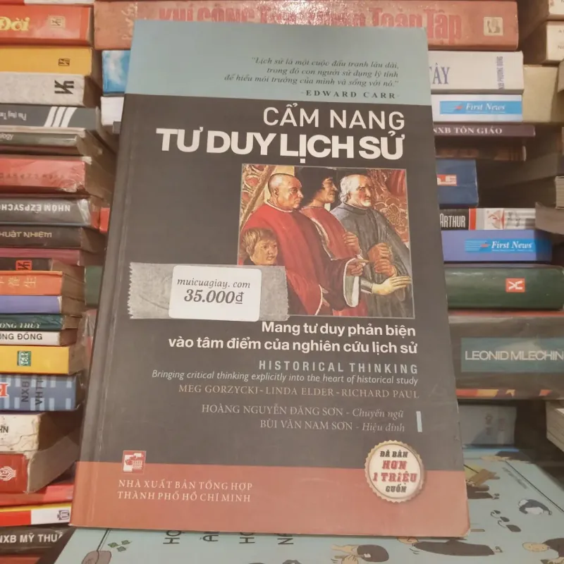 Cẩm nang tư duy lịch sử - Meg Gorzycki 762251