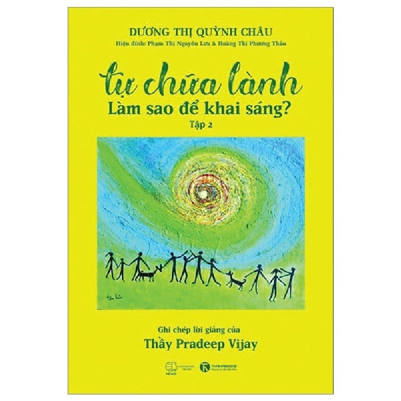 Tự Chữa Lành - Làm Sao Để Khai Sáng - Tập 2 - Dương Thị Quỳnh Châu ASB.PO Oreka-Blogmeo120125 372620