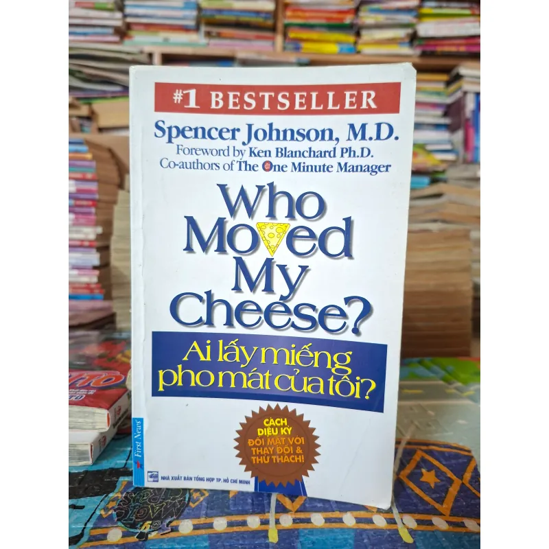 Ai lấy miếng pho mát của tôi? (Who Moved My Cheese?) 1006045