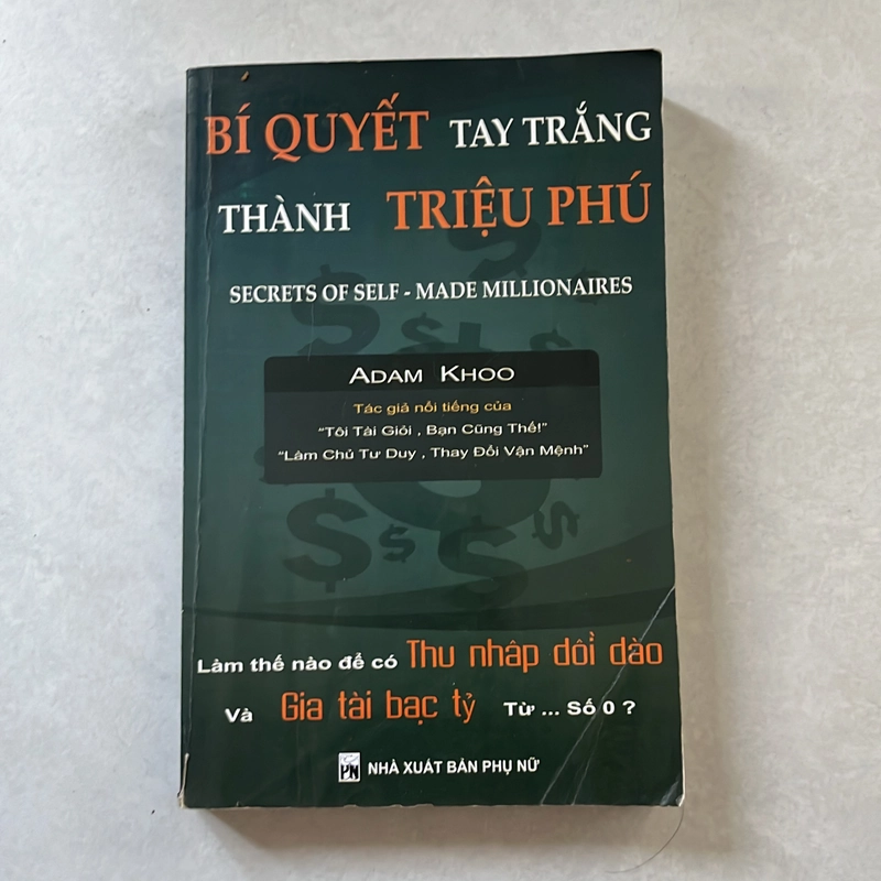 Bí quyết tay trắng thành triệu phú - Adam Khoo 552885