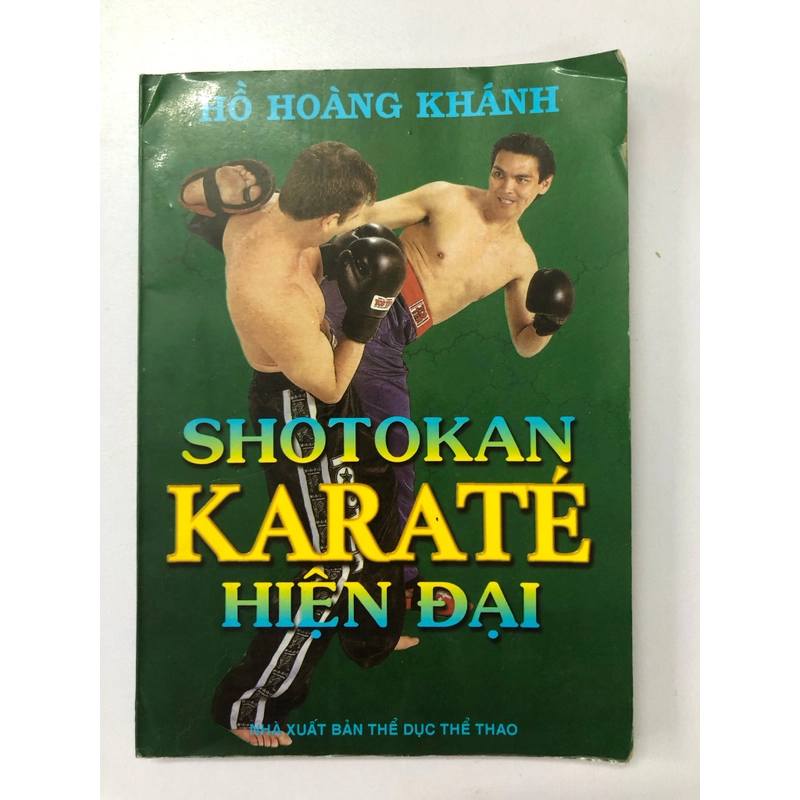 SHOTOKAN KARATE HIỆN ĐẠI - 147 TRANG, NXB: 2000 291005