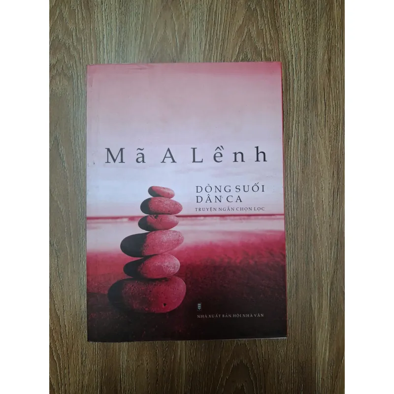 Dòng suối dân ca - Mã A Lềnh - Tập truyện ngắn chọn lọc 780045