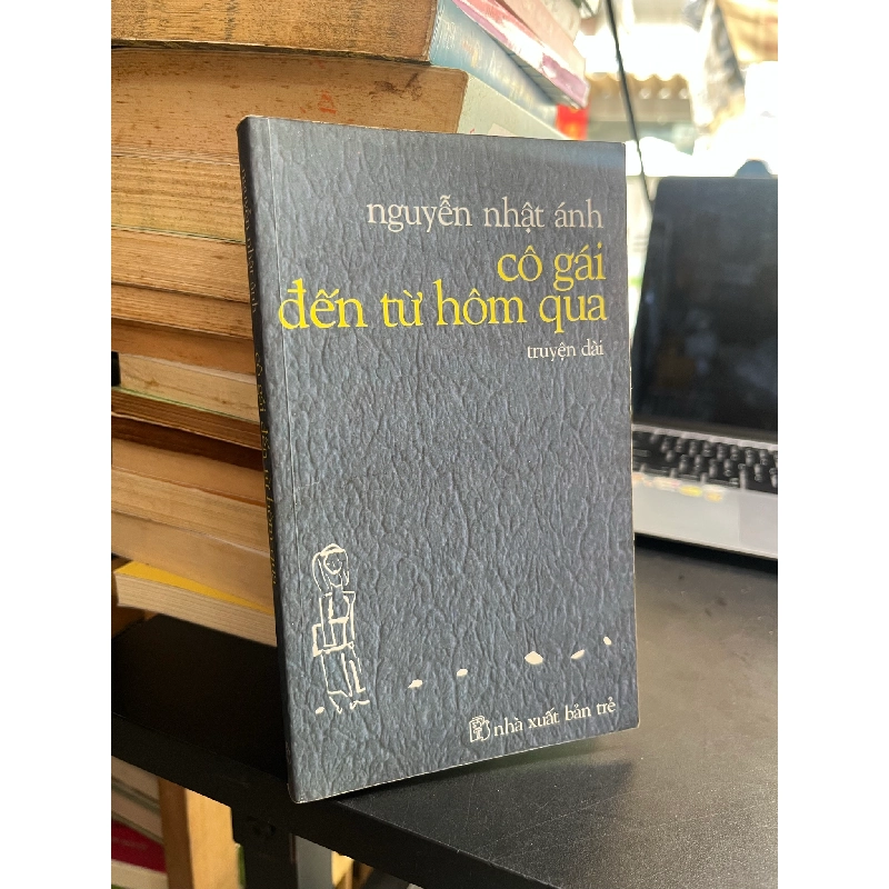 Cô Gái Đến Từ Hôm Qua - Nguyễn Nhật Ánh 127059