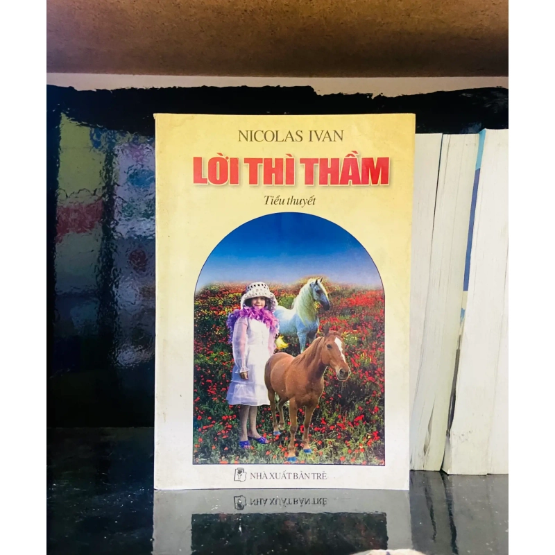 (Sách cũ SCGR) Lời thì thầm - NicolasIvan - Văn học VAVOA1T3- 19 Blogmeo090426 1015649