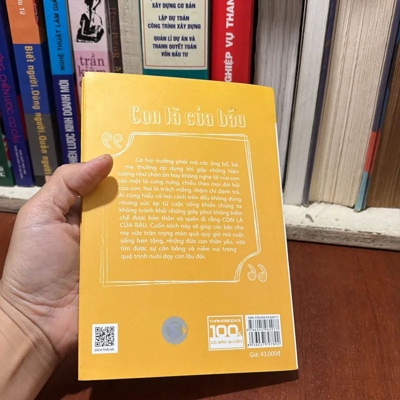 II Con Là Của Báu _ Giải Đáp Những Thắc Mắc Và Lo Lắng Của Cha Mẹ Khi Nuôi Dạy Con - 2016 760846