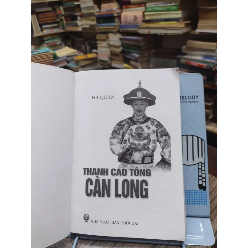 Sách: Thanh Cao Tông Càn Long - Hà Quân (A2) 575804