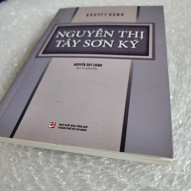 Nguyễn thị tây sơn ký | nguyễn duy chính dịch 528588