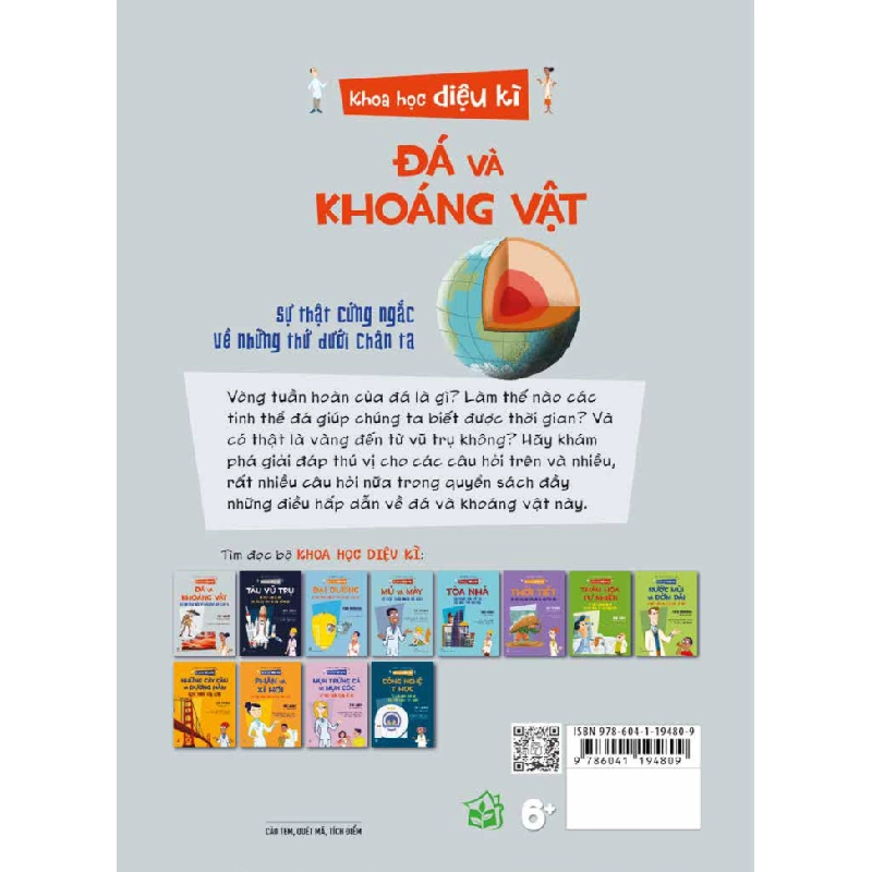 Khoa Học Diệu Kì - Đá Và Khoáng Vật - Sự Thật Cứng Ngắc Về Những Thứ Dưới Chân Ta - Alex Woolf, Paco Sordo, Bryan Beach 295147