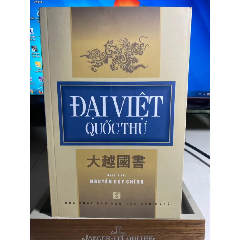 Đại Việt Quốc Thư-Tác giả: Nguyễn Duy Chính-NXB Văn Hoá Văn Nghệ 2016-Khổ sách: 16x24 cm Số trang: 408 trang STB1500 Blogmeo 27525 587578