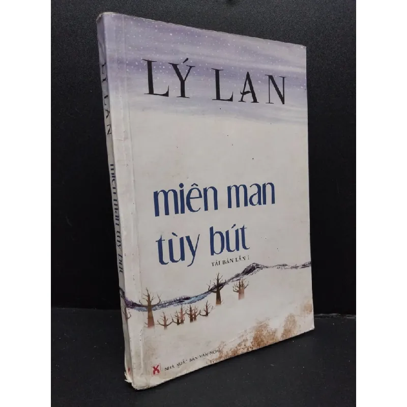 [Sách Cũ SCGR] Miên man tùy bút mới 70% ố ẩm 2007 HCM2207 Lý Lan VĂN HỌC 680360