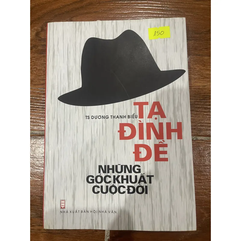 Những Góc Khuất Cuộc Đời - Tạ Đình Đề (6) 681484