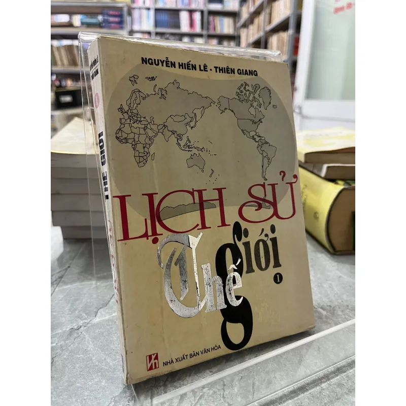 LỊCH SỬ THẾ GIỚI - NGUYỄN HIẾN LÊ & THIÊN GIANG 738174