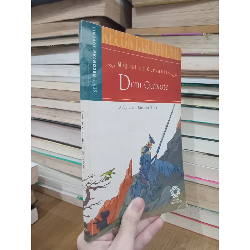 Dom Quixote - Miguel de Cervantes 716313