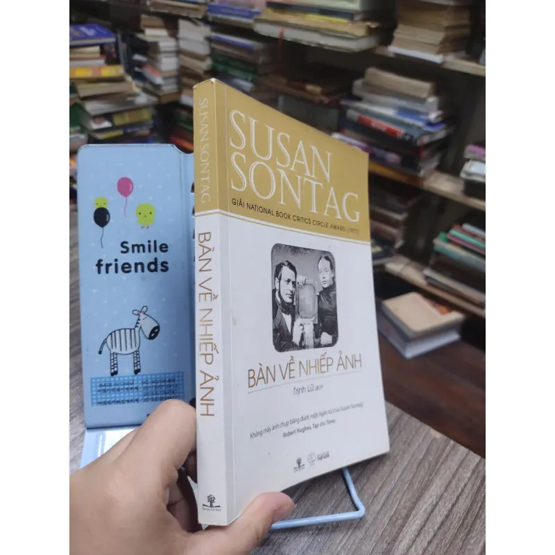 Sách: Bàn về Nhiếp ảnh Tác giả: Susan Sontag (A3) 597313