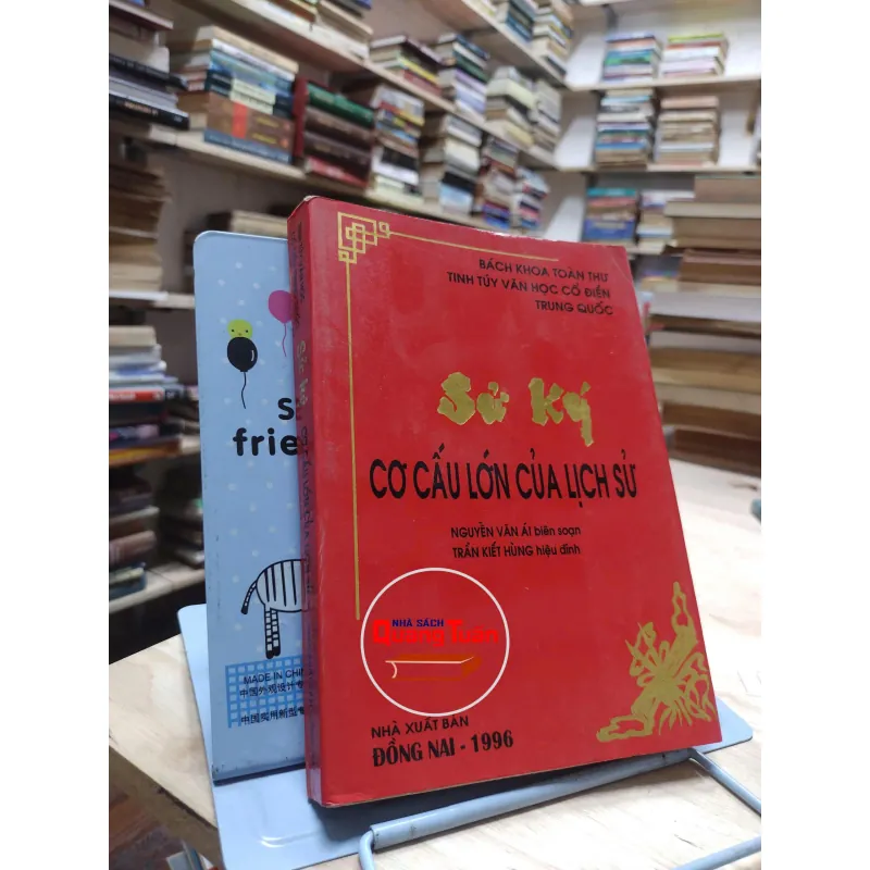 Sử Ký – Cơ cấu lớn của Lịch sử _Nguyễn Văn Ái – Trần Kiết Hùng (A1) 565145