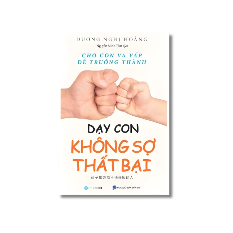 Dạy con không sợ thất bại - Dương Nghị Hoằng 721383