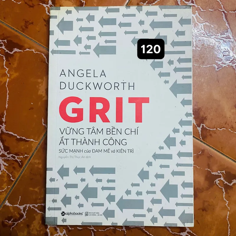 Grit - Vững Tâm Bền Chí Ắt Thành Công - Angela Duckworth#HATRA 707765