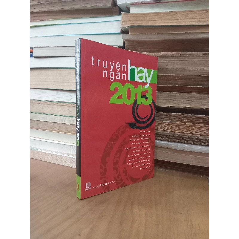 Truyện ngắn hay 2013 - Quang Trinh tuyển chọn 1022679