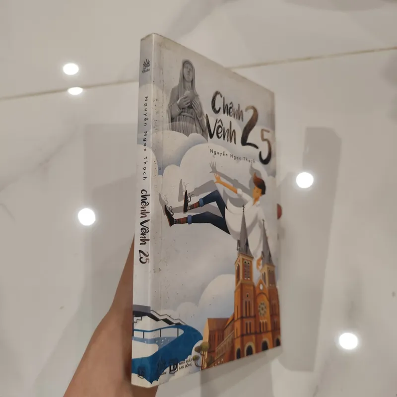 Chênh vênh 25- Nguyễn Ngọc Thạch 637049