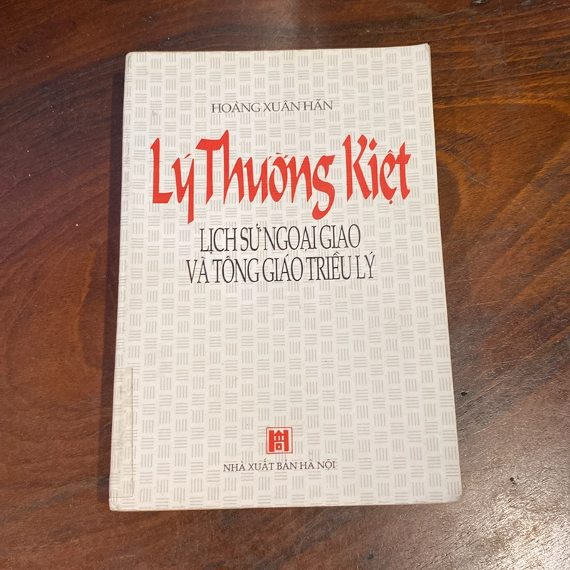 LÝ THƯỜNG KIỆT - LỊCH SỬ NGOẠI GIAO VÀ TÔNG GIÁO TRIỀU LÝ (XB 1996) 493048
