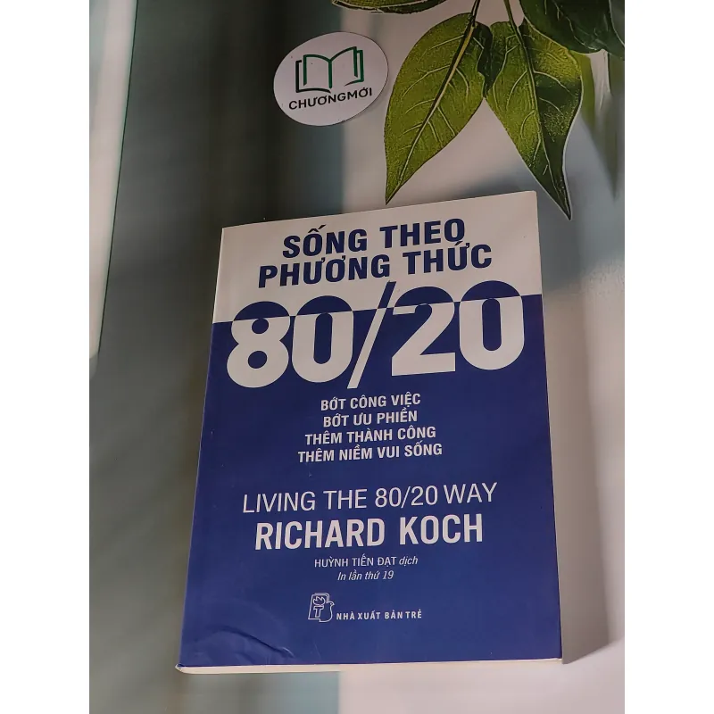 Sống Theo Phương Thức 80/20 - Richard Koch 607685