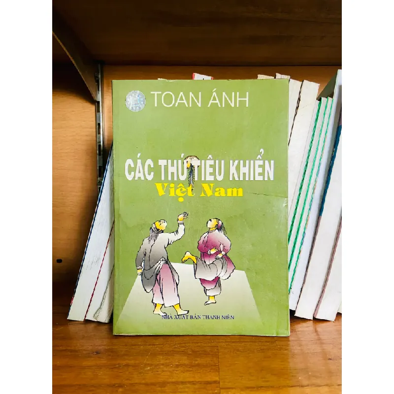 Các thú tiêu khiển Việt Nam - Toan Ánh 553960