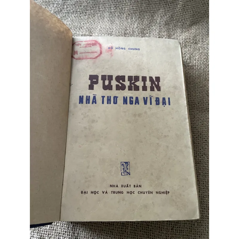 Puskin nhà thơ vĩ đại tác giả ĐỖ Hồng Chương 796712