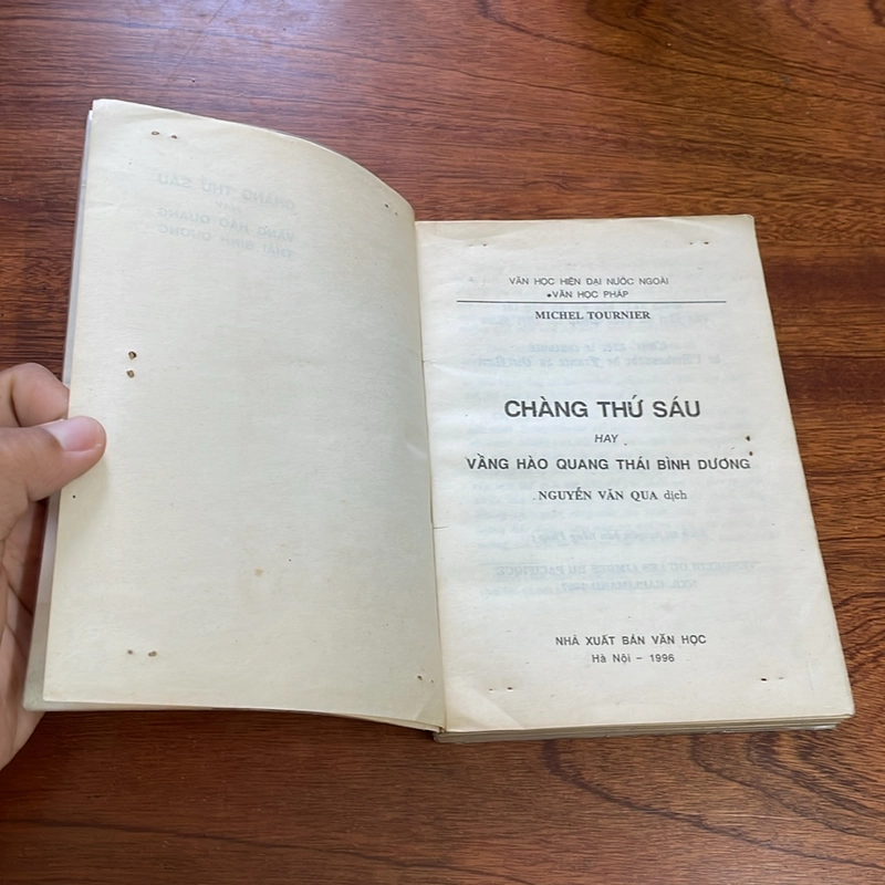 II Chàng Thứ Sáu Hay Vầng Hào Quang Thái Bình Dương - Michel Tournier - 1996 504470
