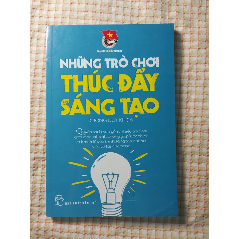 NHỮNG TRÒ CHƠI THÚC ĐẨY SÁNG TẠO 732231