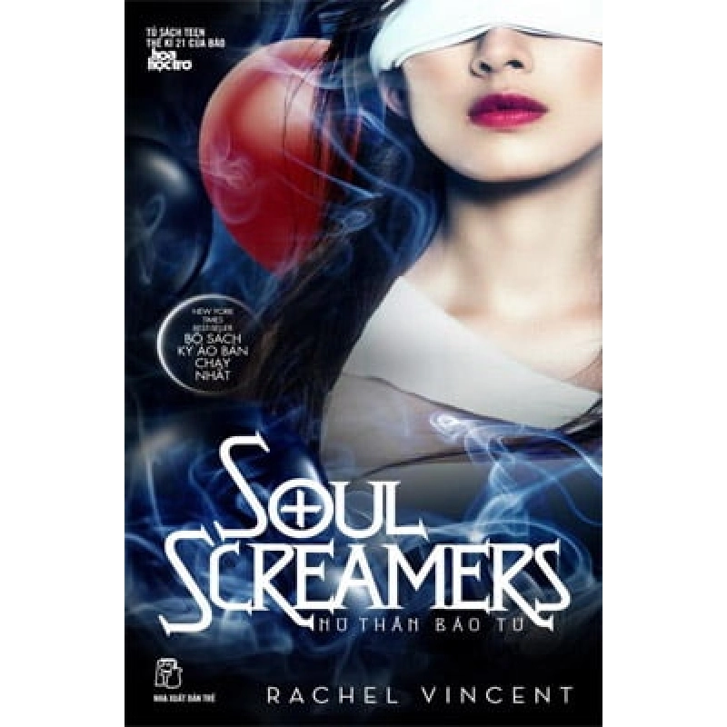 Soul Screamers (Nữ Thần Báo Tử) - Tập 3: Hơi Thở Của Quỷ - Rachel Vincent ASB.PO Oreka Blogmeo 230225 394318