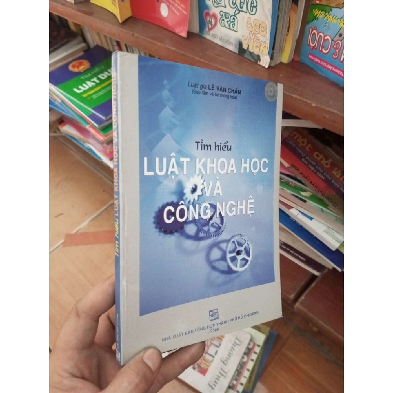 Tìm hiểu luật khoa học và công nghệ - Văn Chấn 2006 Sách chính trị - pháp lý VAVO-AK19 935898