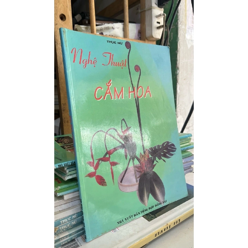 Nghệ Thuật Cắm Hoa - Thục Nữ 1049263